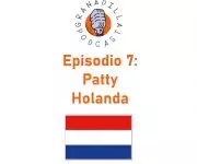 Episodio 07: Patty – Holanda