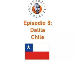 Episodio 08: Dalila – Chile