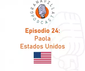 Episodio 24: Paola – Estados Unidos
