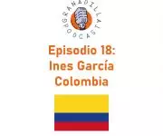 Episodio 18: Inés García – Colombia